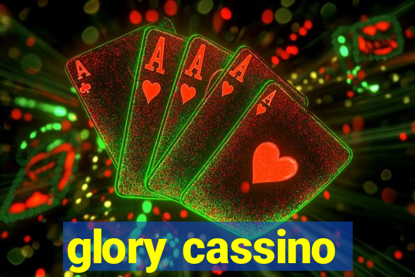 glory cassino
